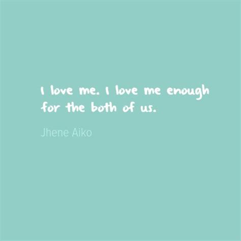 This is beyond <b>love</b>. . I love me enough for the both of us